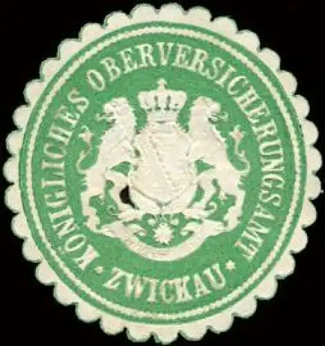 KÃ¶nigliches Oberversicherungsamt - Zwickau