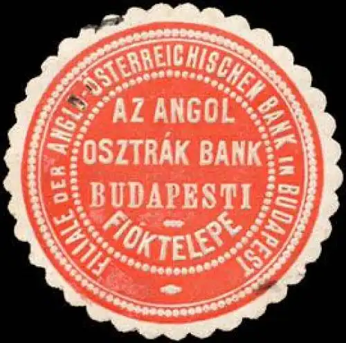 Filiale der Anglo - Ãsterreichischen Bank in Budapest