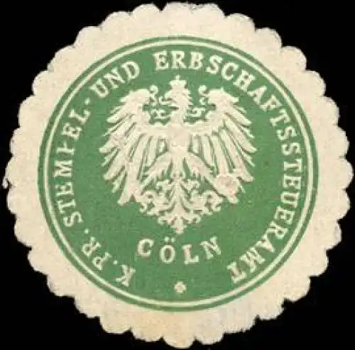 KÃ¶niglich Preussische Stempel - und Erbschaftssteueramt - CÃ¶ln