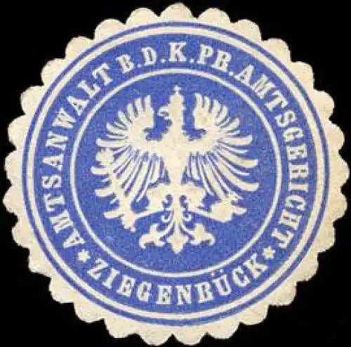 Amtsanwalt bei dem KÃ¶niglich Preussischen Amtsgericht - ZiegenbÃ¼ck