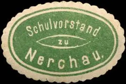 Schulvorstand zu Nerchau
