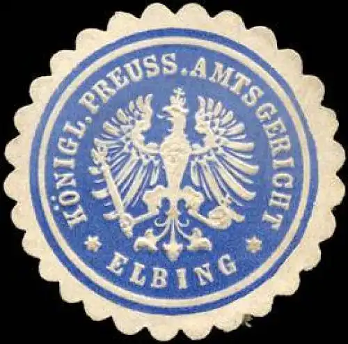 KÃ¶niglich Preussisches Amtsgericht - Elbing