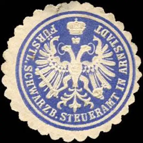 Fürstlich Schwarzb. Steueramt in Arnstadt