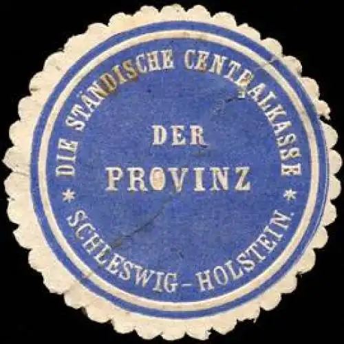 Die StÃ¤ndische Centralkasse der Provinz Schleswig - Holstein