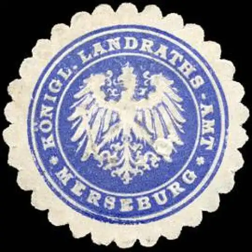 KÃ¶nigliche Landraths - Amt - Merseburg