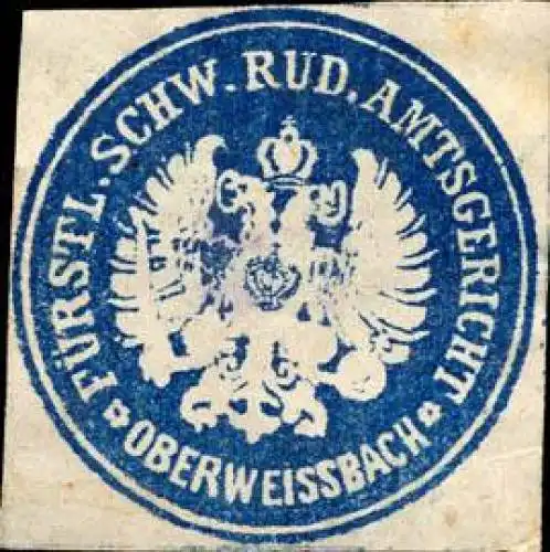 FÃ¼rstlich Schw. Rud. Amtsgericht - Oberweissbach