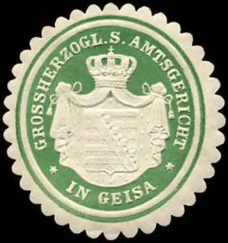 Grossherzoglich SÃ¤chsisches Amtsgericht in Geisa