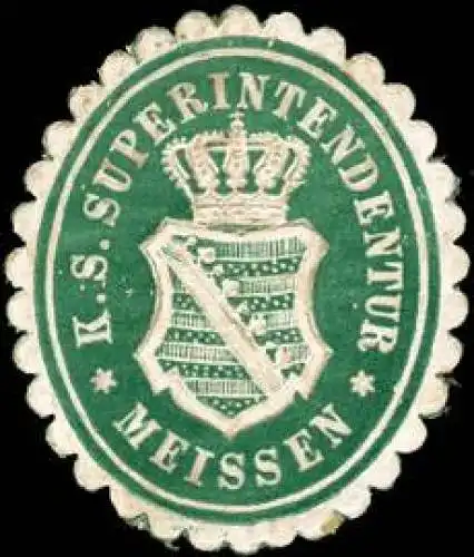 KÃ¶niglich SÃ¤chsische Superintendentur - Meissen