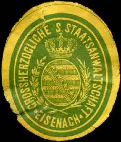 Grossherzogliche SÃ¤chsische Staatsanwaltschaft - Eisenach