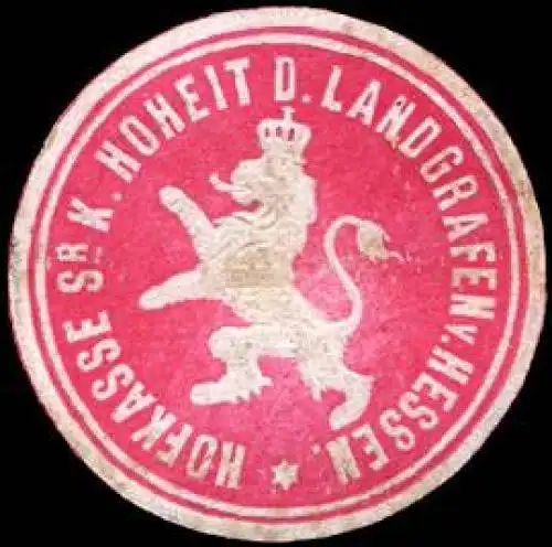 Hofkasse Seiner KÃ¶niglichen Hoheit des Landgrafen von Hessen