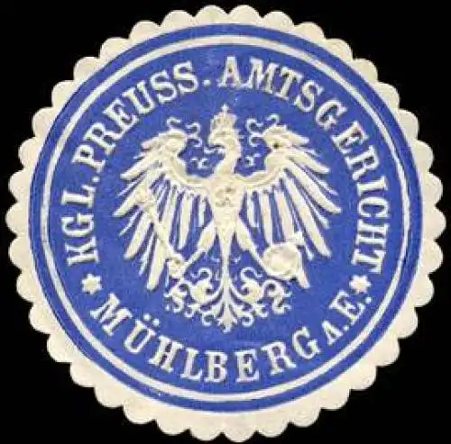 KÃ¶niglich Preussisches Amtsgericht - MÃ¼hlberg a. E