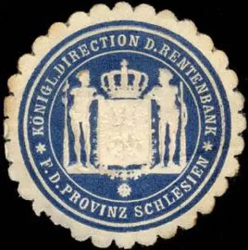 KÃ¶nigliche Direction der Rentenbank fÃ¼r die Provinz Schlesien