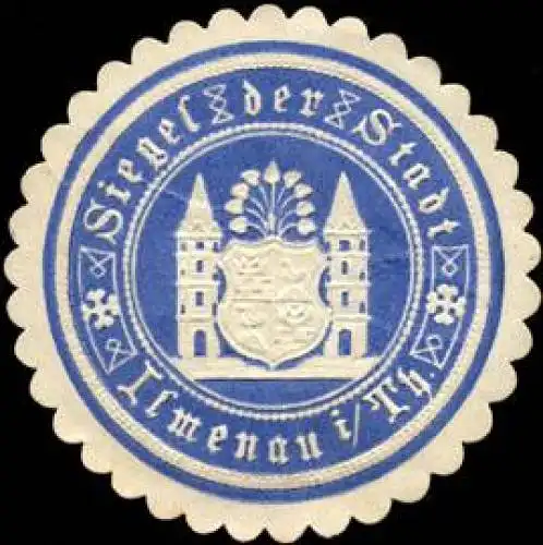 Siegel der Stadt Ilmenau in ThÃ¼ringen