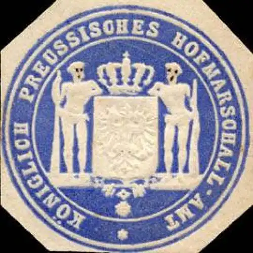 Königlich Preussisches Hofmarschall - Amt