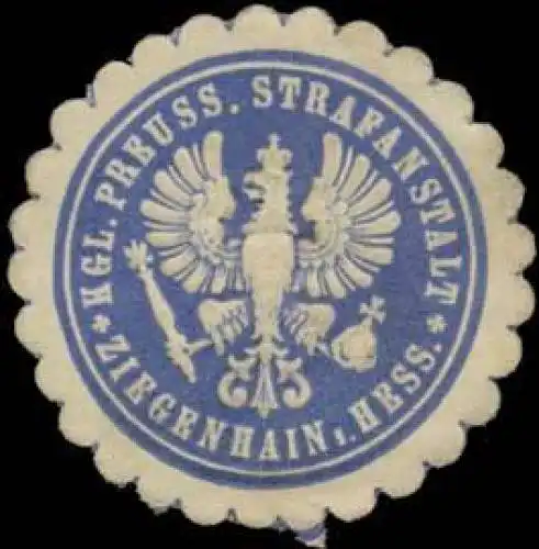 Kgl. Preuss. Strafanstalt Ziegenhain i. Hess