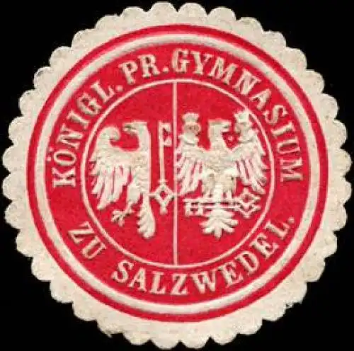 KÃ¶niglich Preussisches Gymnasium zu Salzwedel