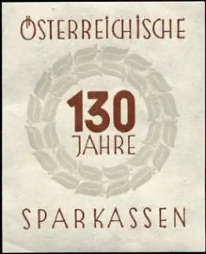 130 Jahre Ãsterreichische Sparkassen