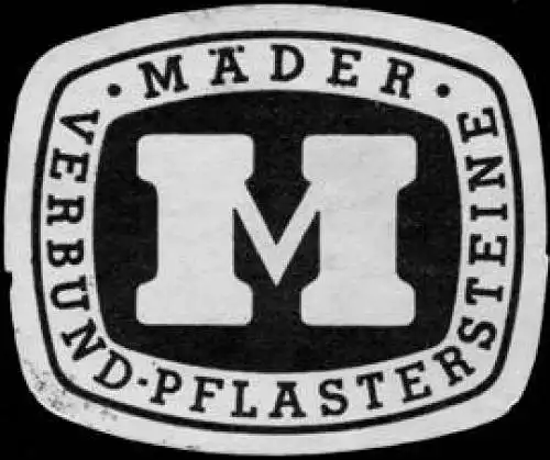 MÃ¤der - Verbund - Pflastersteine