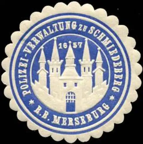 Polizei - Verwaltung zu Schmiedeberg - Regierungsbezirk Merseburg