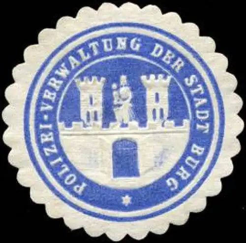 Polizei - Verwaltung der Stadt Burg