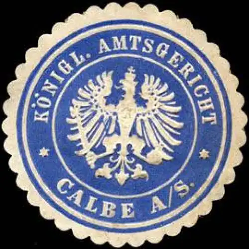 KÃ¶nigliche Amtsgericht - Calbe
