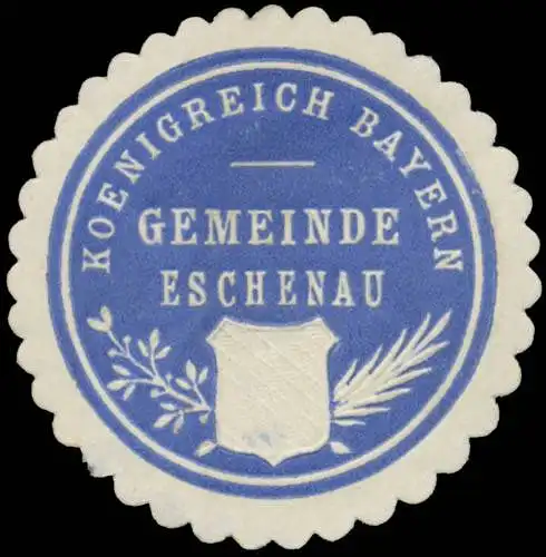 Gemeinde Eschenau - KÃ¶nigreich Bayern