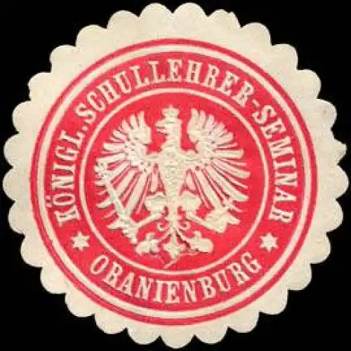 KÃ¶nigliche Schullehrer - Seminar - Oranienburg