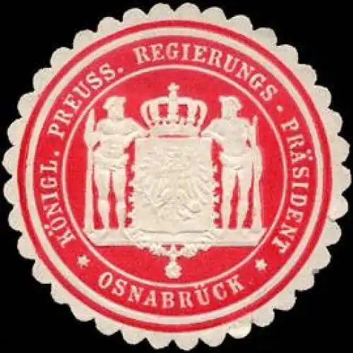KÃ¶niglich Preussischer Regierungs - PrÃ¤sident - OsnabrÃ¼ck