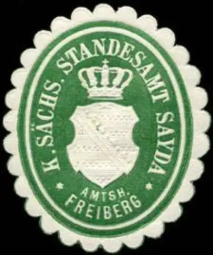 KÃ¶niglich SÃ¤chsische Standesamt Sayda - Amtsh. Freiberg