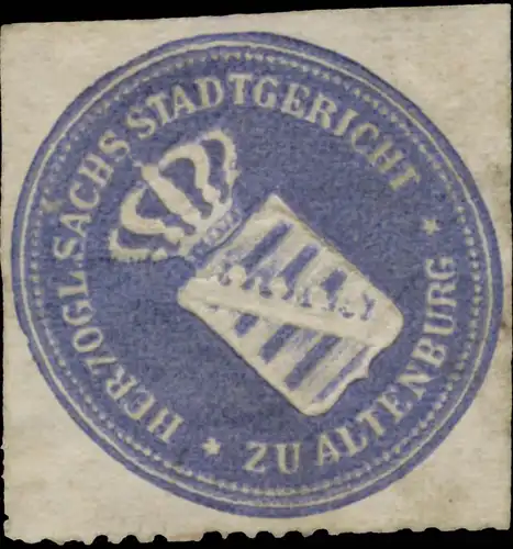 Herzogl. SÃ¤chs. Stadtgericht zu Altenburg