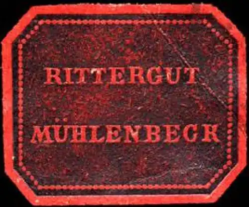 Rittergut MÃ¼hlenbeck