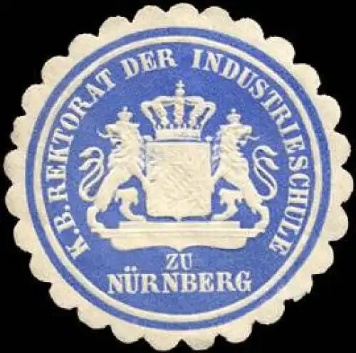 KÃ¶niglich Bayerische Rektorat der Industrieschule zu NÃ¼rnberg