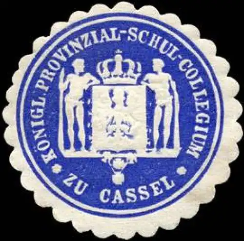 KÃ¶nigliche Provinzial - Schul - Collegium zu Cassel