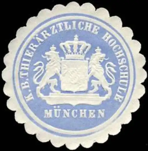KÃ¶niglich Bayerische ThierÃ¤rztliche Hochschule - MÃ¼nchen