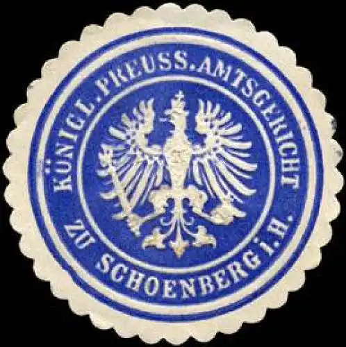 KÃ¶niglich Preussisches Amtsgericht zu Schoenberg i. H