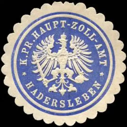 Königlich Preussisches Haupt - Zoll - Amt - Hadersleben