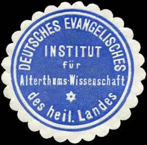 Deutsches evangelisches Institut fÃ¼r Alterthums - Wissenschaft des heiligen Landes