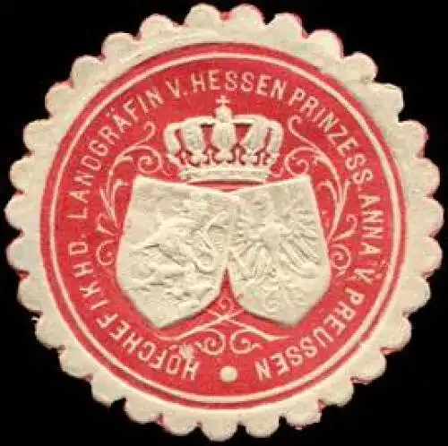 Hofchef Ihrer KÃ¶niglichen Hoheit der LandgrÃ¤fin von Hessen Prinzessin Anna von Preussen