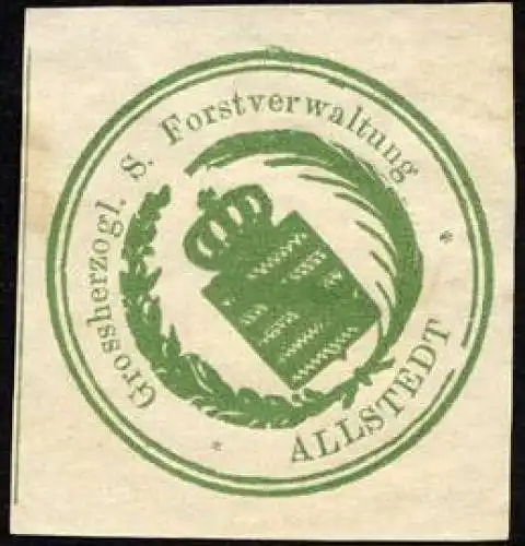 Grossherzoglich SÃ¤chsische Forstverwaltung - Allstedt