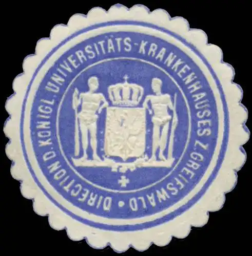 Direction d. KÃ¶nigl. UniversitÃ¤tskrankenhauses zu Greifswald