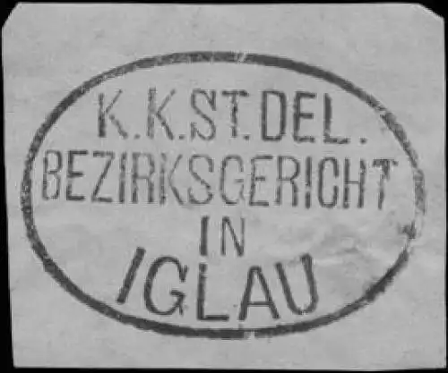 K.K. St. Del. Bezirksgericht in Iglau