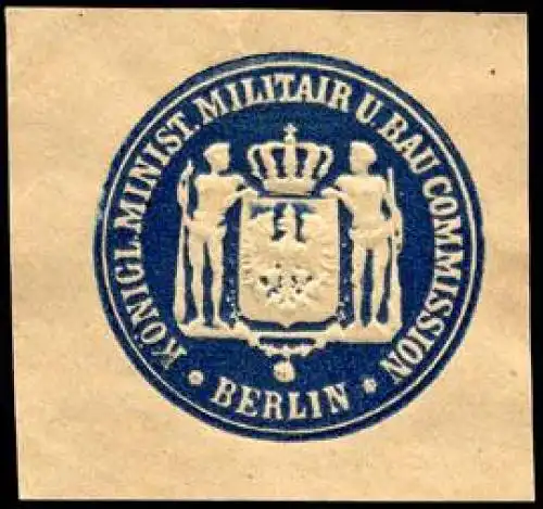 KÃ¶nigliche Ministerium Militair und Bau Commission - Berlin