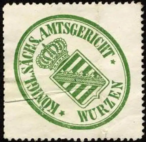 KÃ¶niglich SÃ¤chsische Amtsgericht - Wurzen