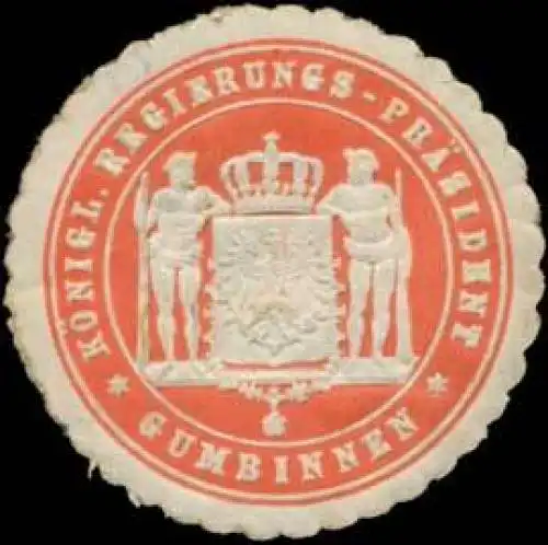 K. Regierungs-PrÃ¤sident Gumbinnen