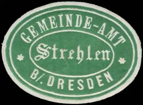 Gemeinde-Amt Strehlen bei Dresden