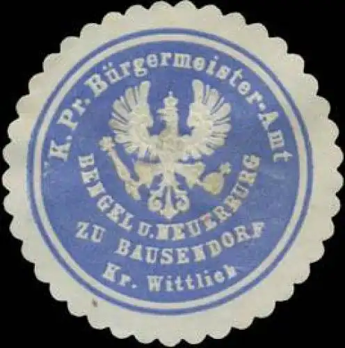 K.Pr. BÃ¼rgermeister-Amt Bengel und Neuerburg zu Bausendorf Kreis Wittlich