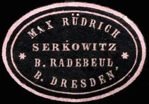 Max RÃ¼drich - Serkowitz bei Radebeul bei Dresden