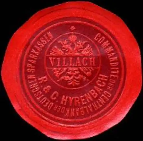 Commandite der Centralbank der Deutschen Sparkassen R. & C. Hyrenbach - Villach