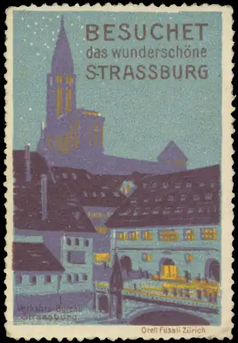 Besuchet das wunderschÃ¶ne Strassburg