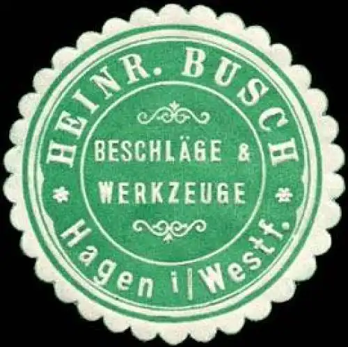 Heinrich Busch - BeschlÃ¤ge & Werkzeuge - Hagen in Westfalen